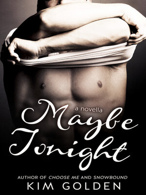 cover image of Maybe Tonight: a Life in Progress
